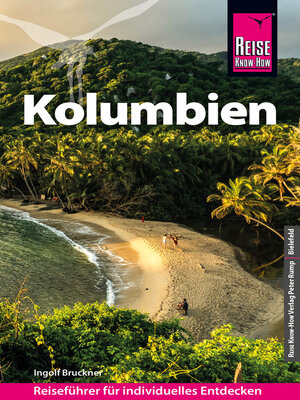 cover image of Reise Know-How Reiseführer Kolumbien